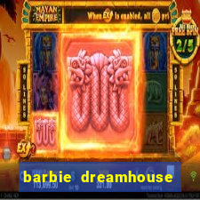 barbie dreamhouse adventures jogo tudo desbloqueado